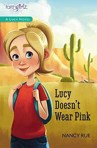 Lucy Doesn’t Wear Pink (Faithgirlz / A – Paperback, by Rue Nancy N. – Very Good