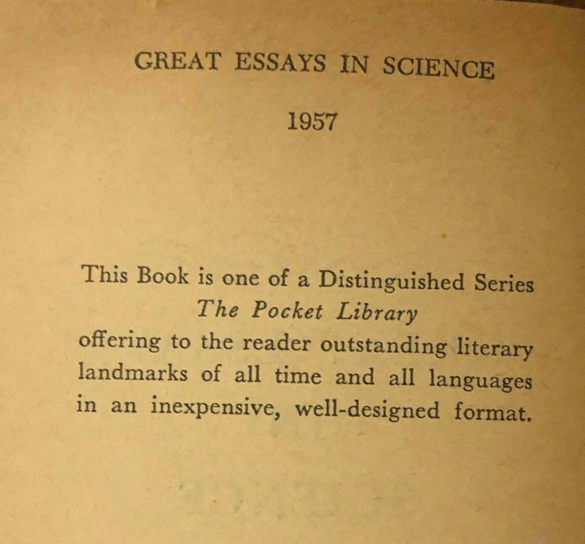 GREAT ESSAYS IN SCIENCE by Martin Gardner (1957 Edition) 29 DIFFERENT AUTHORS