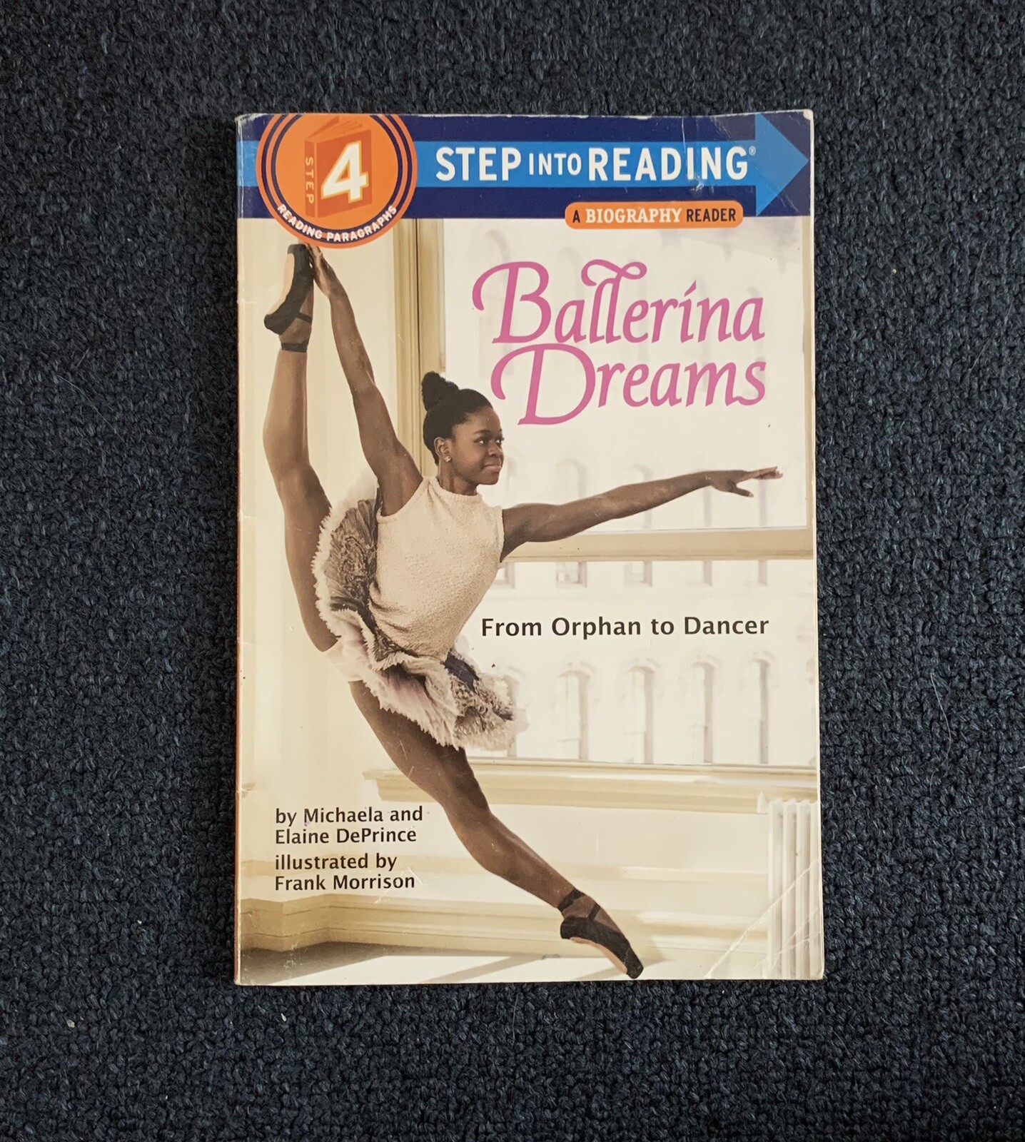 Step into Reading Ser.: Ballerina Dreams : From Orphan to Dancer by Michaela…