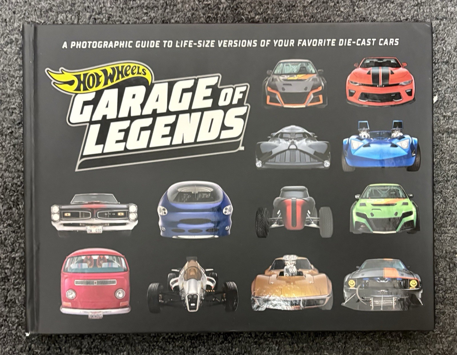 Hot Wheels: Garage of Legends: A Photographic Guide by Weldon Owen Hardback