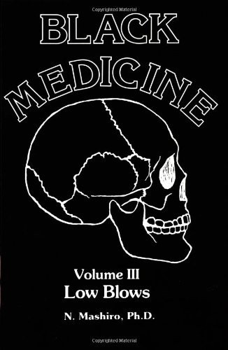Black Medicine, Vol. III: Low Blows (Black Medicine) – Mashiro, N. – Accepta…