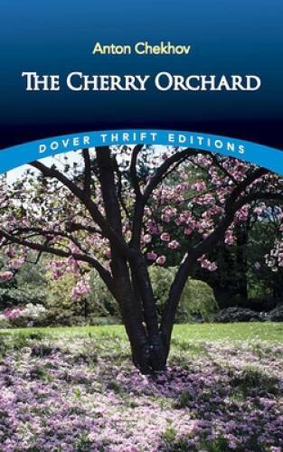 The Cherry Orchard – Paperback By Anton Chekhov – GOOD