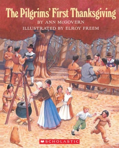 The Pilgrims’ First Thanksgiving – Paperback By Mcgovern, Ann – GOOD