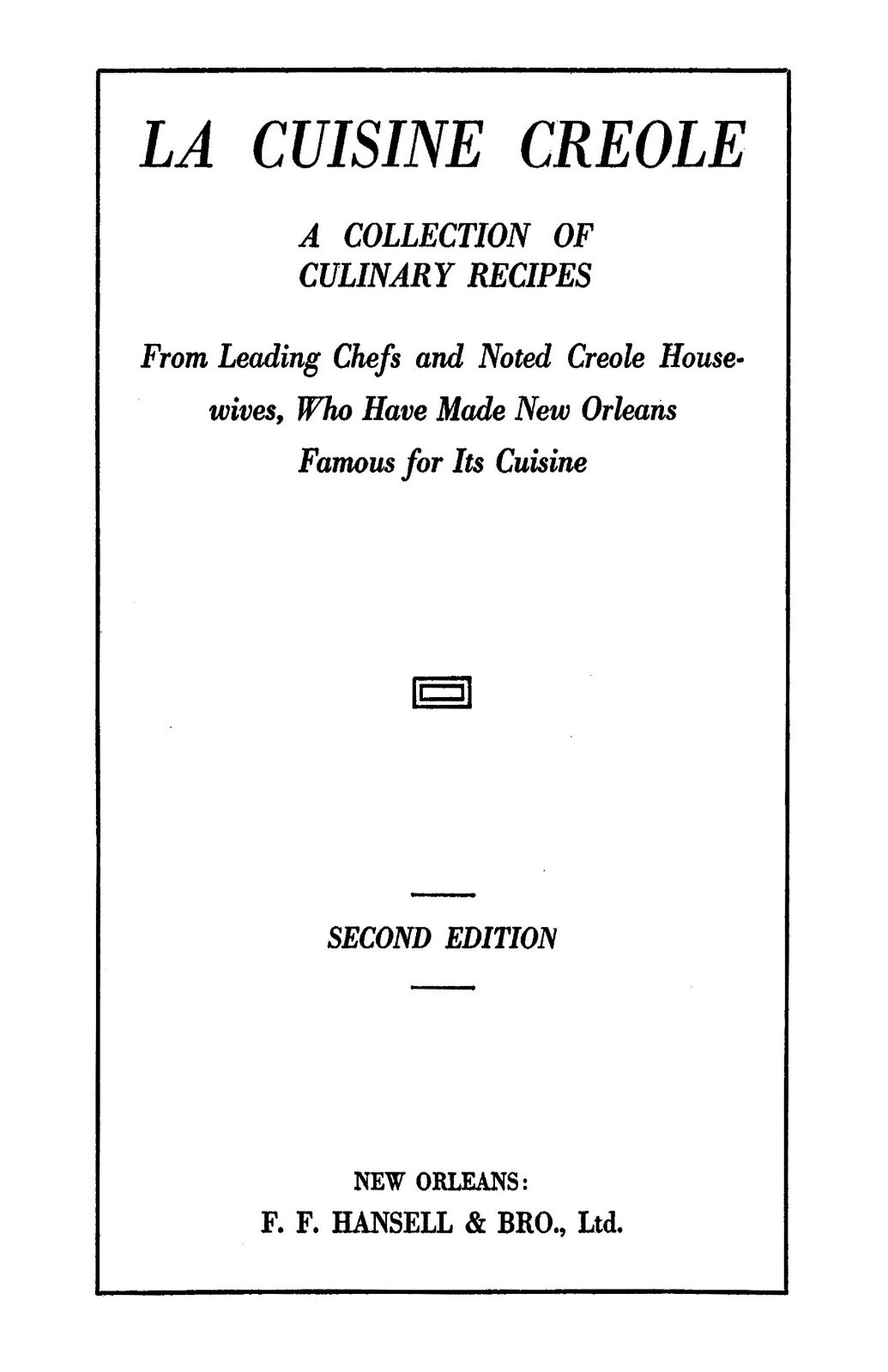 1885 LA Cuisine Creole Vintage Cook Book 271 Pages