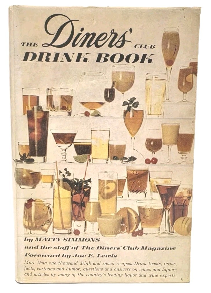 1961 The Diners’ Club Drink Book By Matty Simmons 1st Ed / 2nd Printing – Nice!