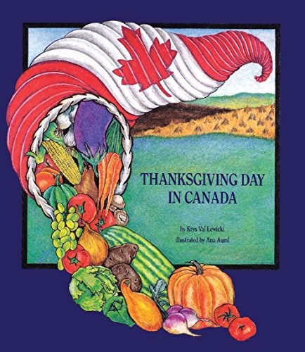Thanksgiving Day in Canada – hardcover Auml, Ana|Lewicki, Krys Val