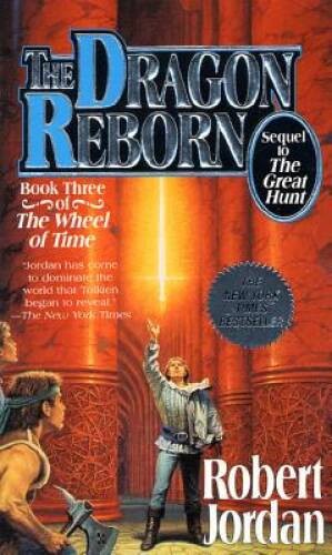 The Dragon Reborn (The Wheel of Time, Book 3) By Jordan, Robert – ACCEPTABLE