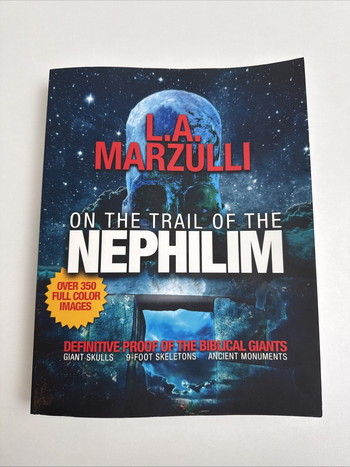 On The Trail Of The Nephilim by L.A. Marzulli – 2019