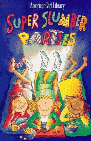 Super Slumber Parties