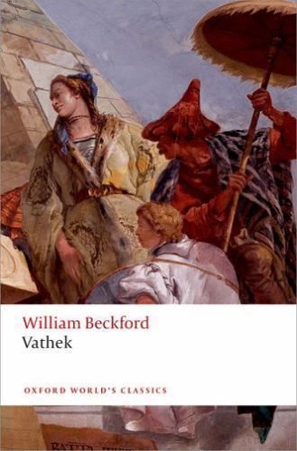 Vathek (Oxford World’s Classics) by Beckford, William