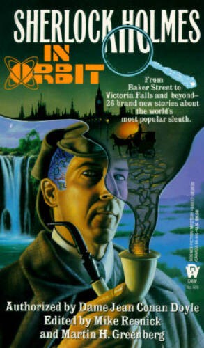 Sherlock Holmes in Orbit – Mass Market Paperback By Resnick, Mike – ACCEPTABLE