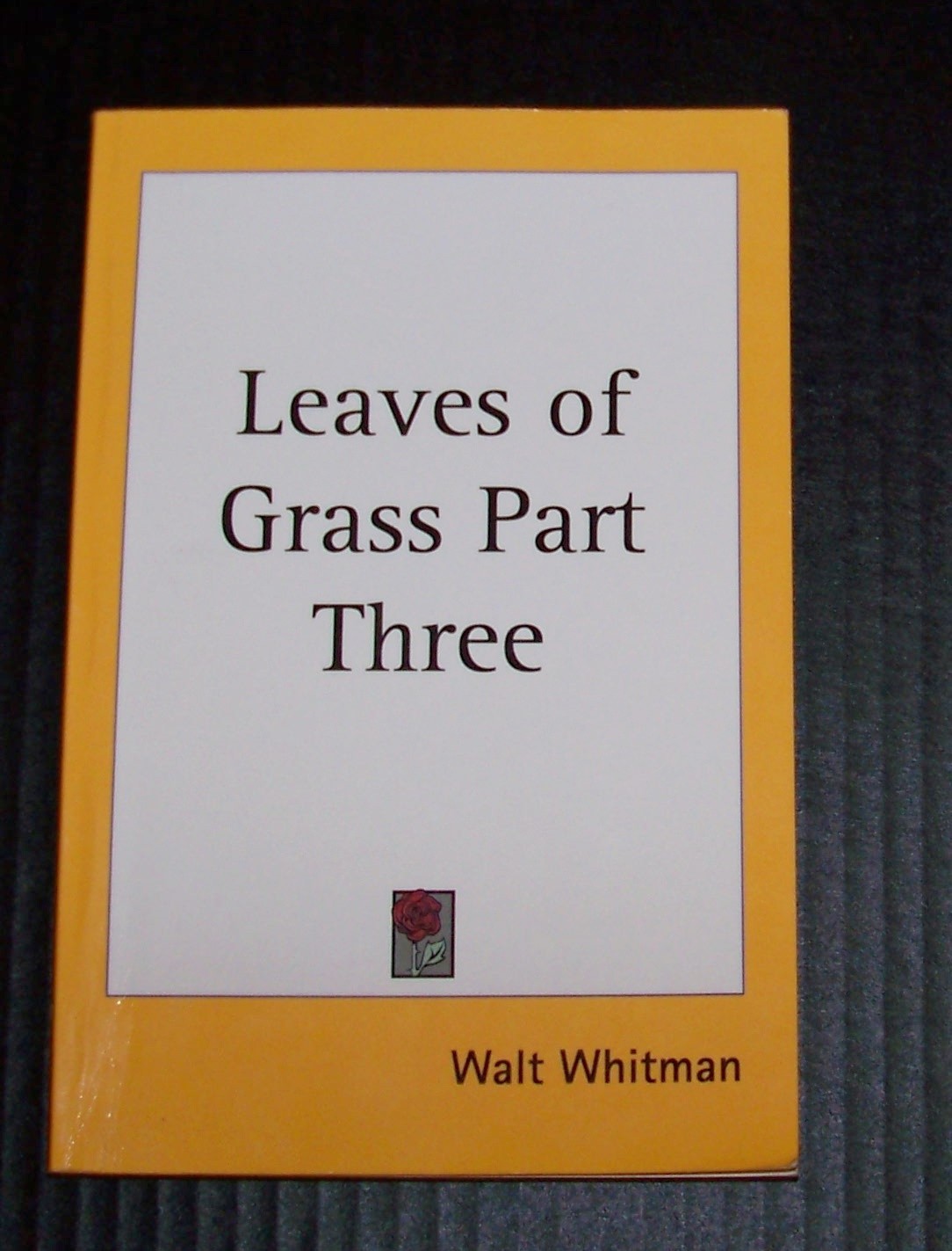 Walt Whitman 3 Book Lot: Leaves of Grass 1921 / Leaves…(Facsimile), West Hills