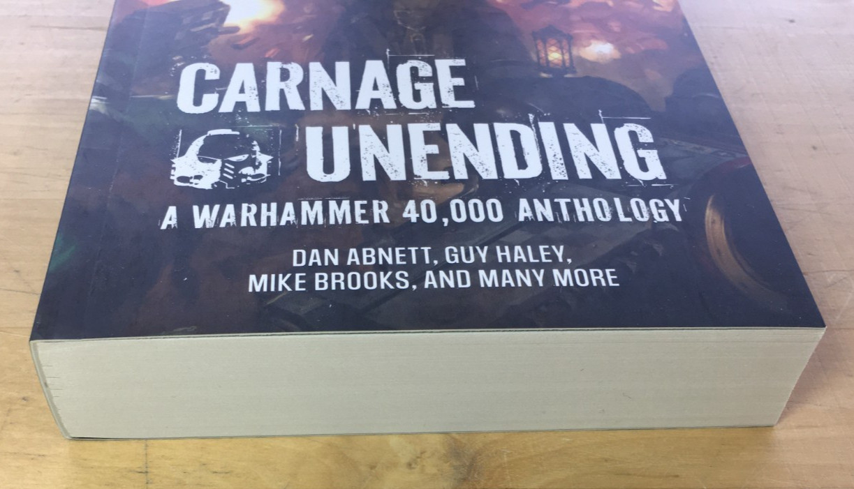 Carnage Unending A Warhammer 40,000 Anthology – New, Paperback, Black Library