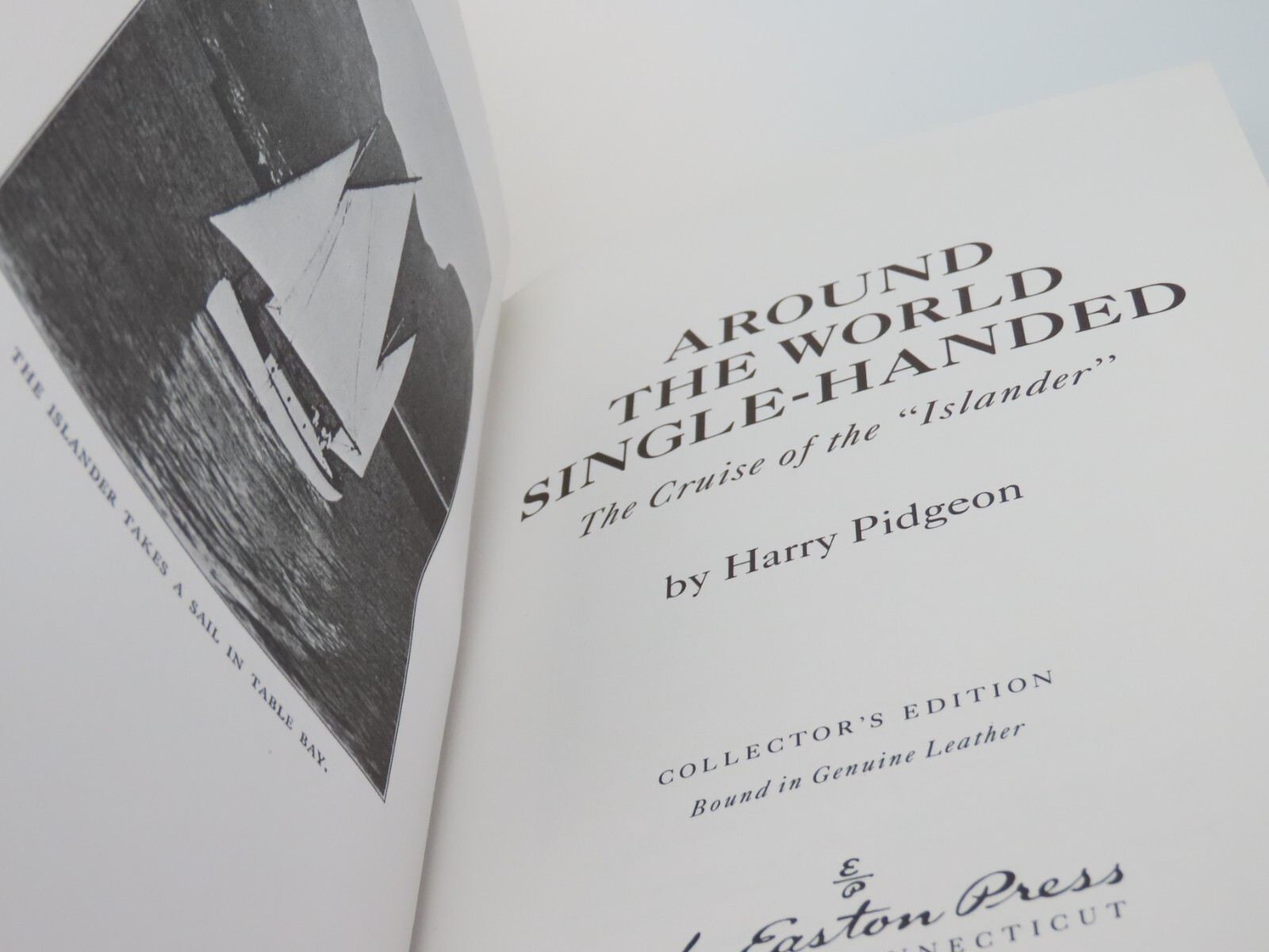 The Easton Press Around the World Single Handed by Pidgeon Leather Bound