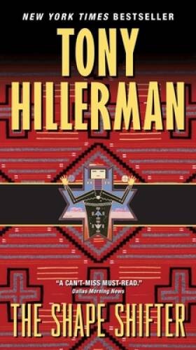 The Shape Shifter – Mass Market Paperback By Tony Hillerman – GOOD