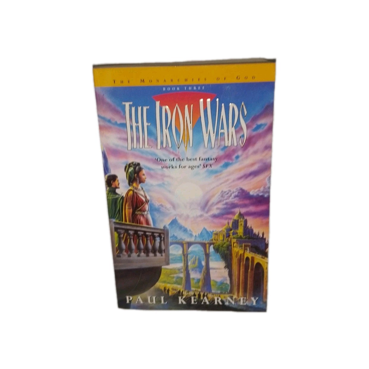 The Iron Wars The Monarchies of God #3 by Paul Kearney Paperback 2000 VGC