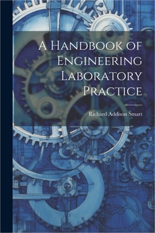 A Handbook of Engineering Laboratory Practice (Paperback or Softback)