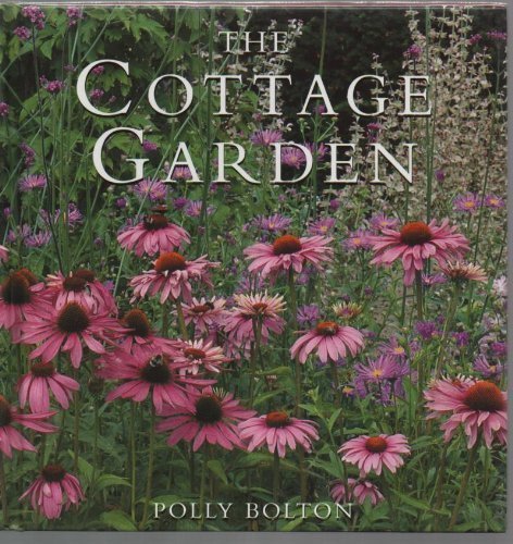 Cottage Garden (Gardening Guides) By POLLY BOLTON