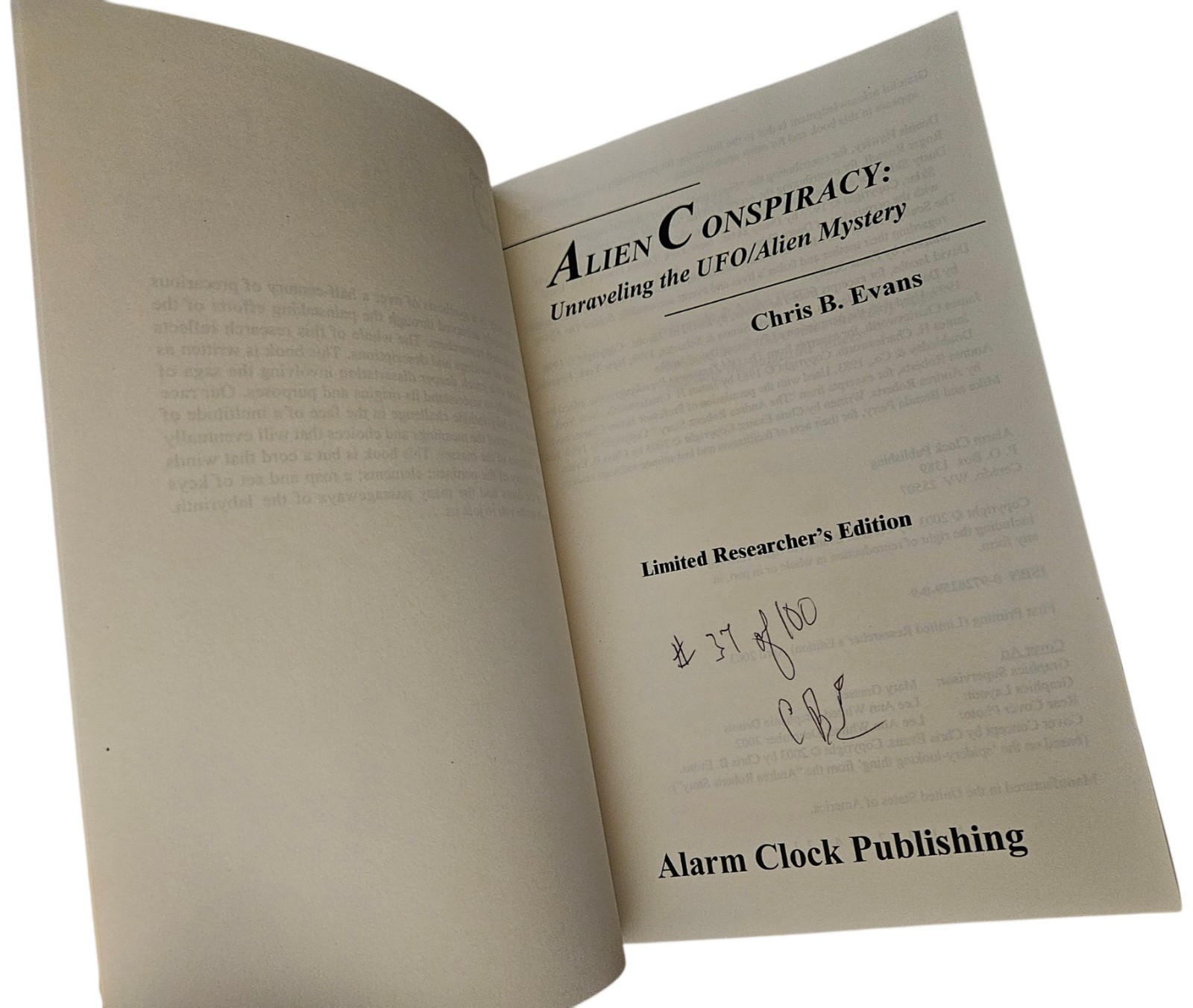 Alien Conspiracy Uraveling the UFO/Alien Mystery Chris B. Evans Book Signed USED