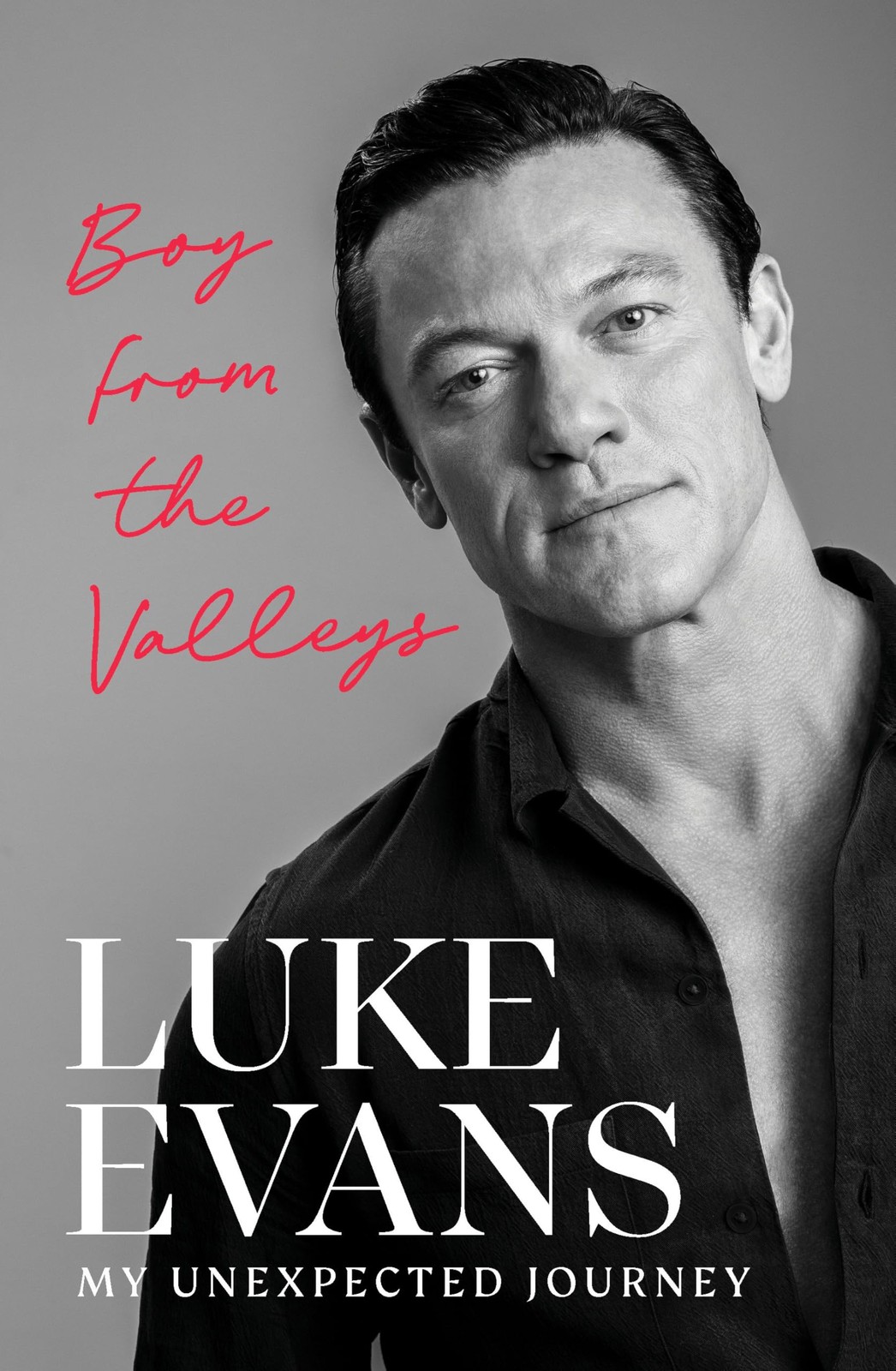 Boy From the Valleys: My unexpected journey by Evans
