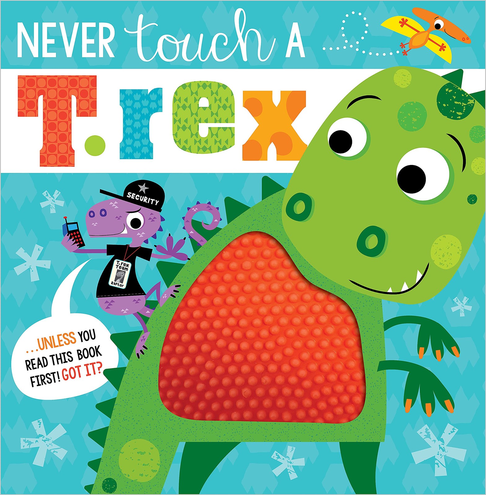 Never Touch a T. Rex! – Greening, Rosie|Lynch, Stuart – Acceptable – See con…