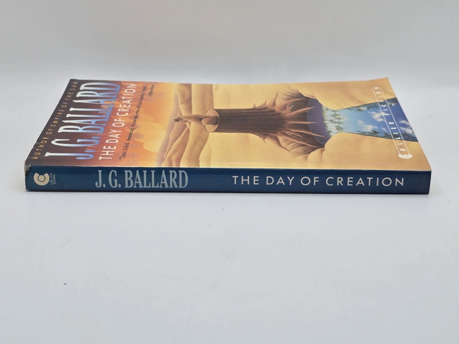 The Day of Creation by J. G. Ballard Paperback 1989 Collier Books First Edition