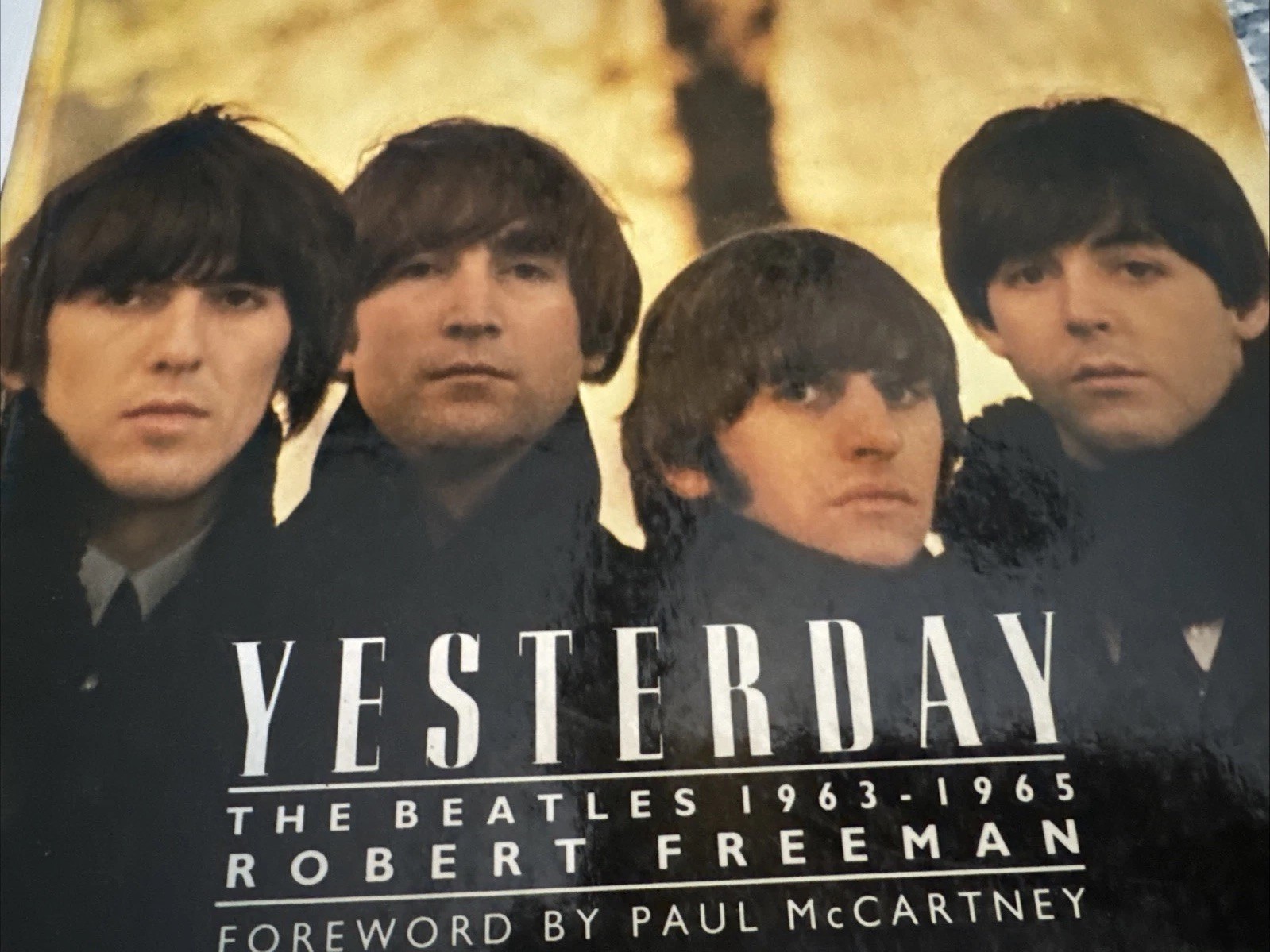 Yesterday : The Beatles 1963-1965 by Robert Freeman (1983, HC) 1st Print
