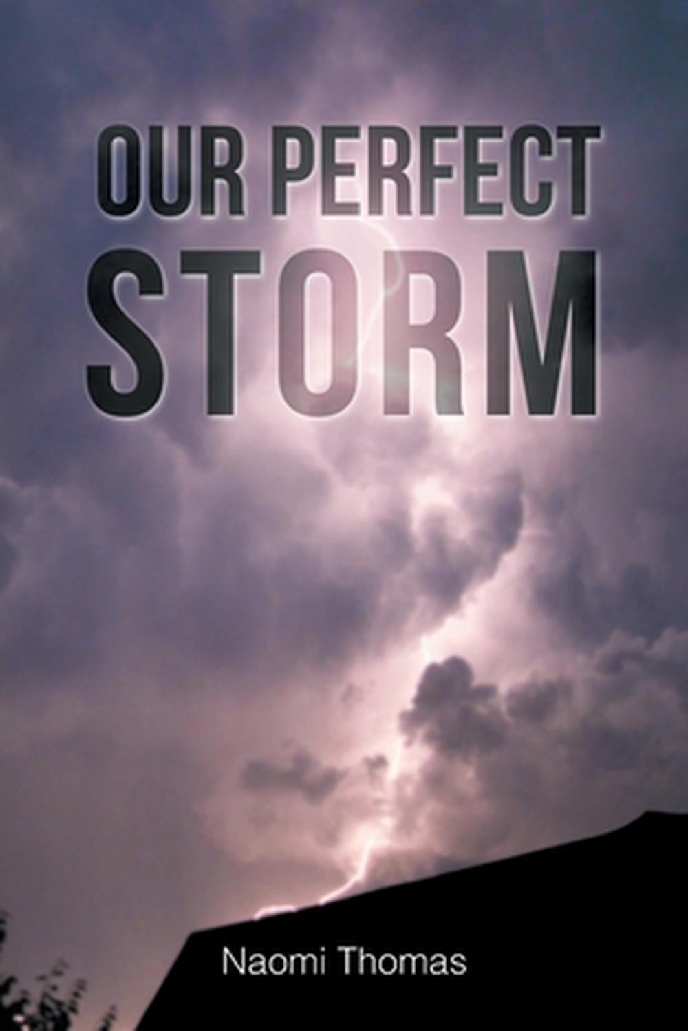 Our Perfect Storm by Naomi Thomas (English) Paperback Book