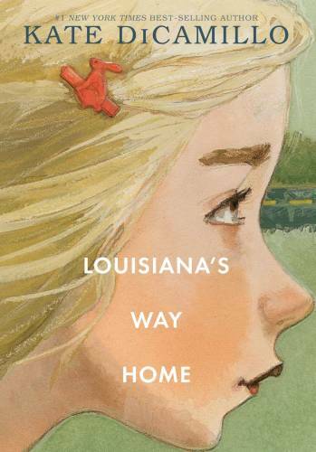 Louisiana’s Way Home – Hardcover By DiCamillo, Kate – VERY GOOD