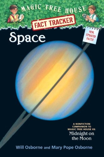 Space: A Nonfiction Companion to Magic Tree House #8: Midnight on the Moon (…