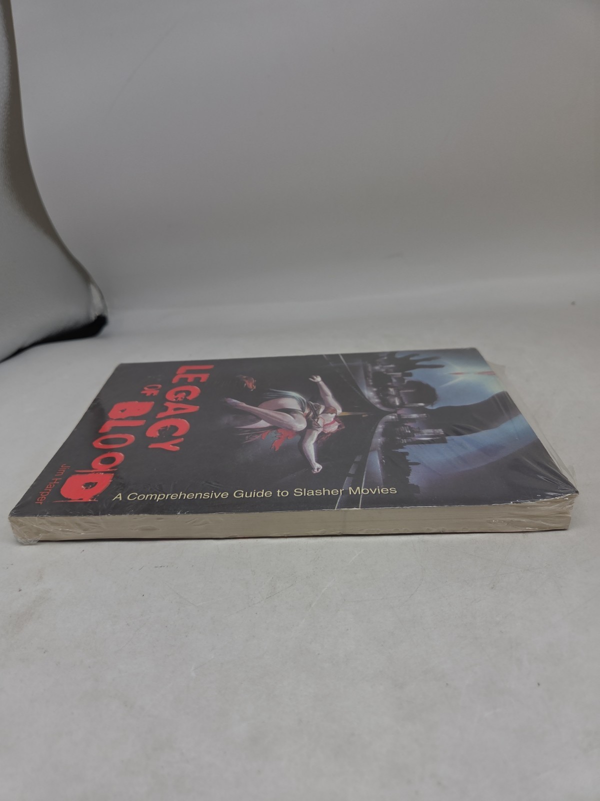 LEGACY OF BLOOD: A COMPREHENSIVE GUIDE TO SLASHER MOVIES – Jim Harper, Paperback
