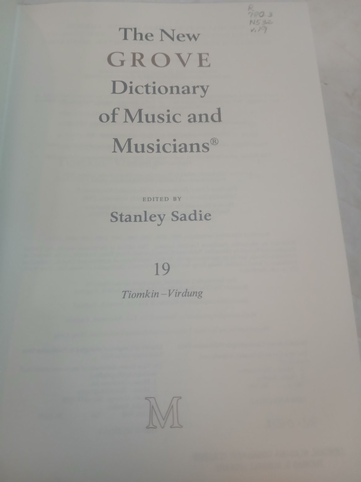 New Grove Dictionary of Music & Musicians Vol 19 Stanley Sadie 1980