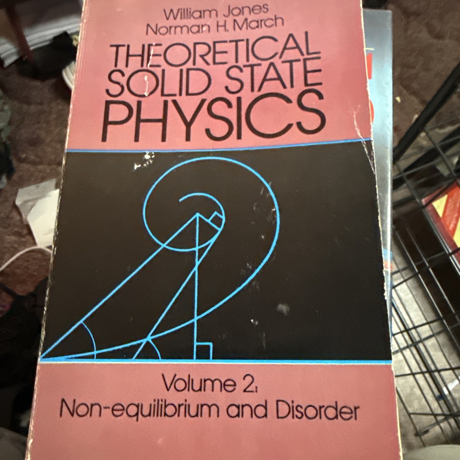 Theoretical Solid State Physics – Non-Equilibrium and Disorder by William Jones