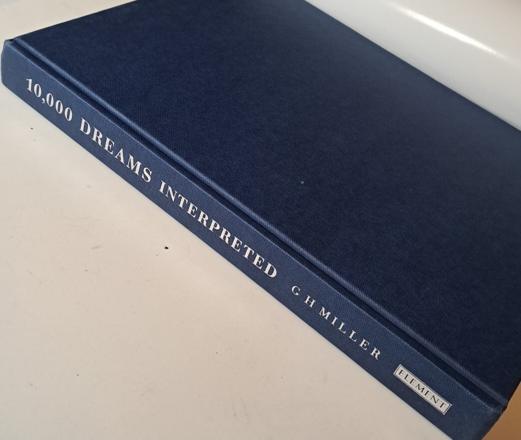 10000 Dreams Interpreted Book, By Gustavus Miller Wonderfully Illustrated