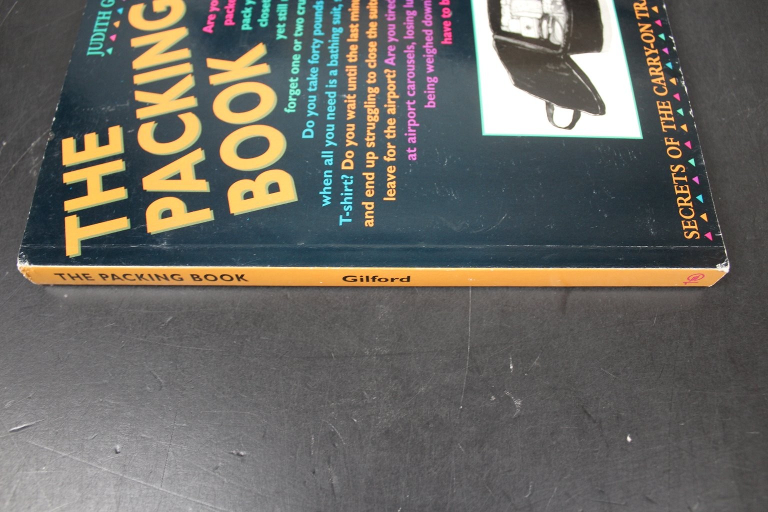 The Packing Book Judith Gilford 1994 First Printing Travel Guide Ten Speed Press