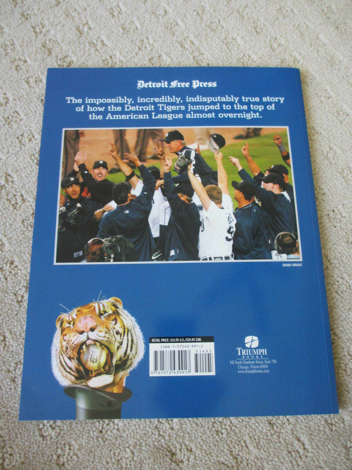 ROAR RESTORED: DETROIT TIGERS ’06 By Detroit Free Press *Excellent Condition*