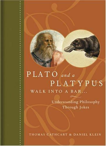 Plato and a Platypus Walk Into a Bar…: Understanding Philosophy Through Jokes