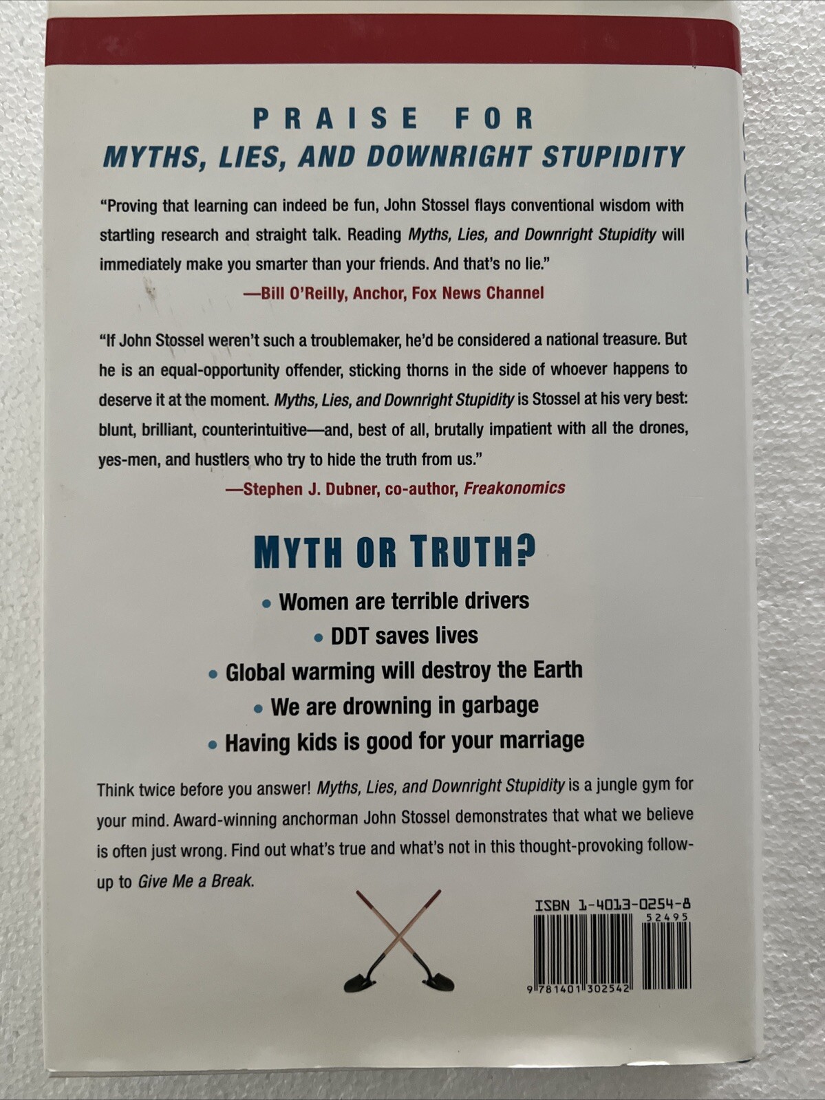 Myths, Lies, and Downright Stupidity: Get Out the Shovel–Why Everything You…