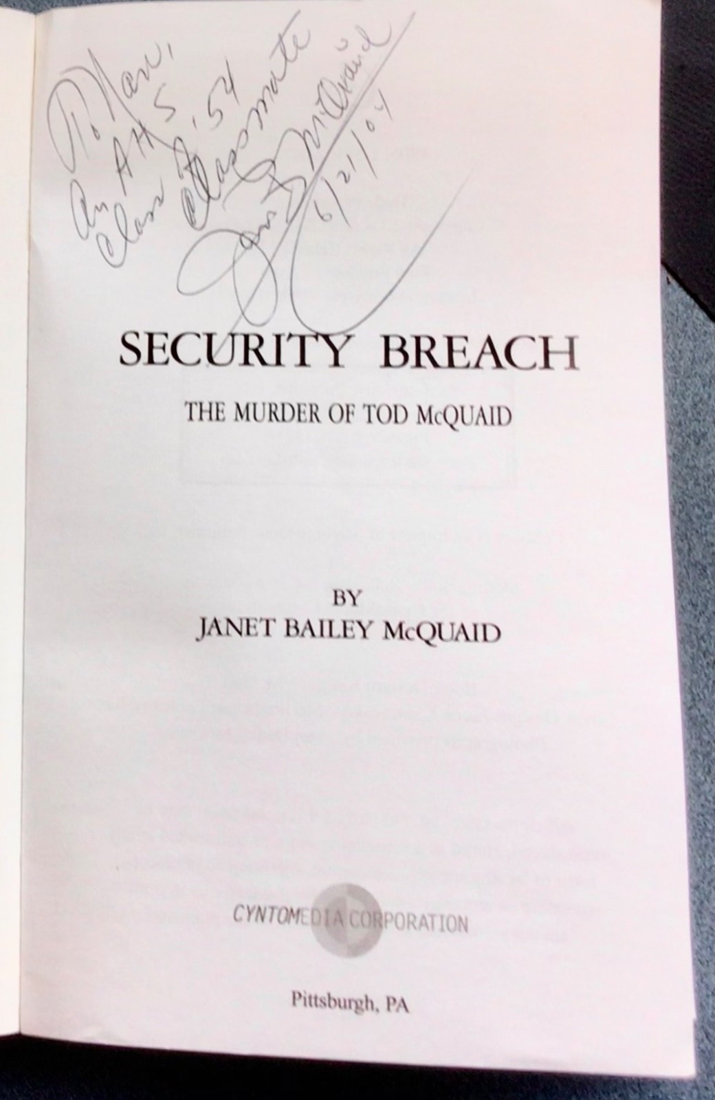 Security Breach,The Murder of Tod McQuaid, Signed Copy, Janet Bailey McQuaid