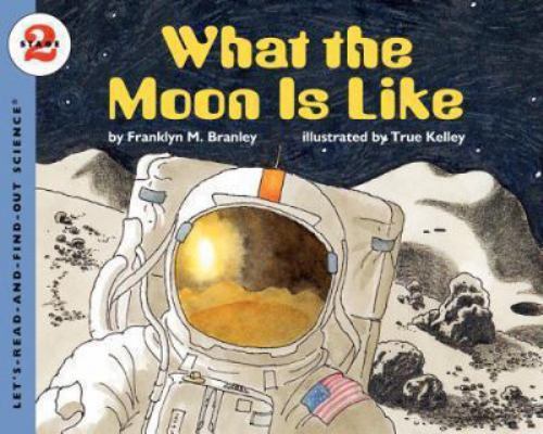 What the Moon is Like; Let’s-Read-and- 0064451852, paperback, Franklyn M Branley