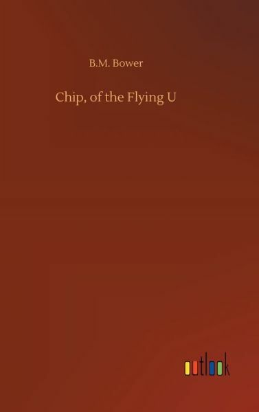 Chip, Of The Flying U