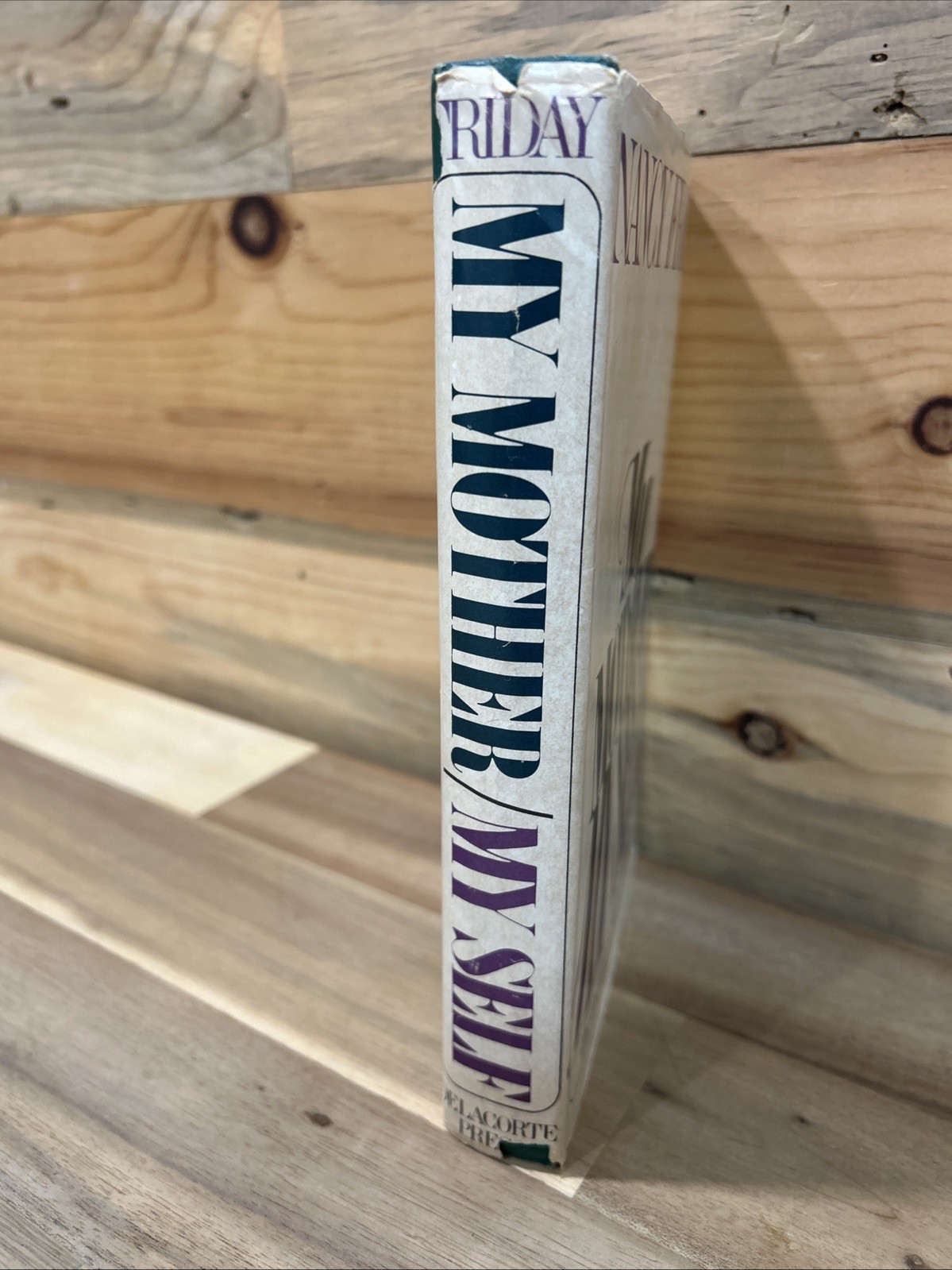 My Mother My Self Nancy Friday Hardcover With Dust Jacket 1978 Printing