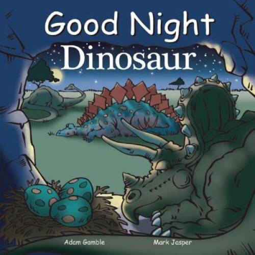 Good Night Dinosaur (Good Night Our World) – Board book – VERY GOOD
