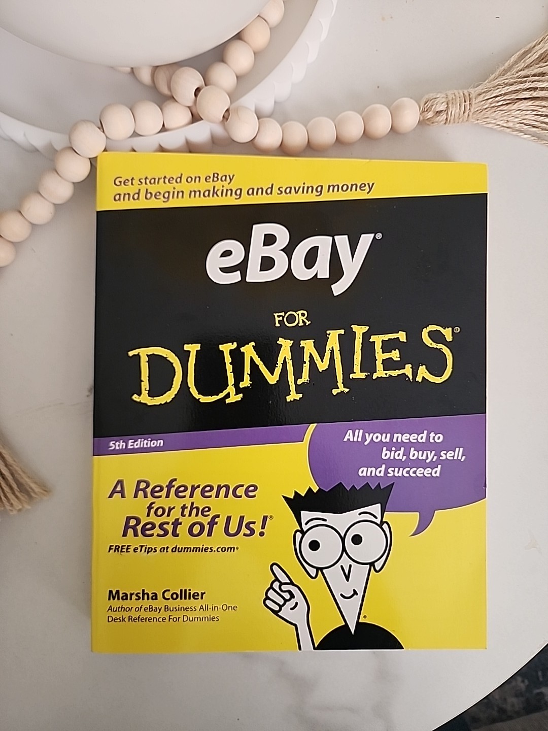 EBay for” Dummies” 5th Edition by Marsha Collier . Paperback . Wiley. 350+ Pages