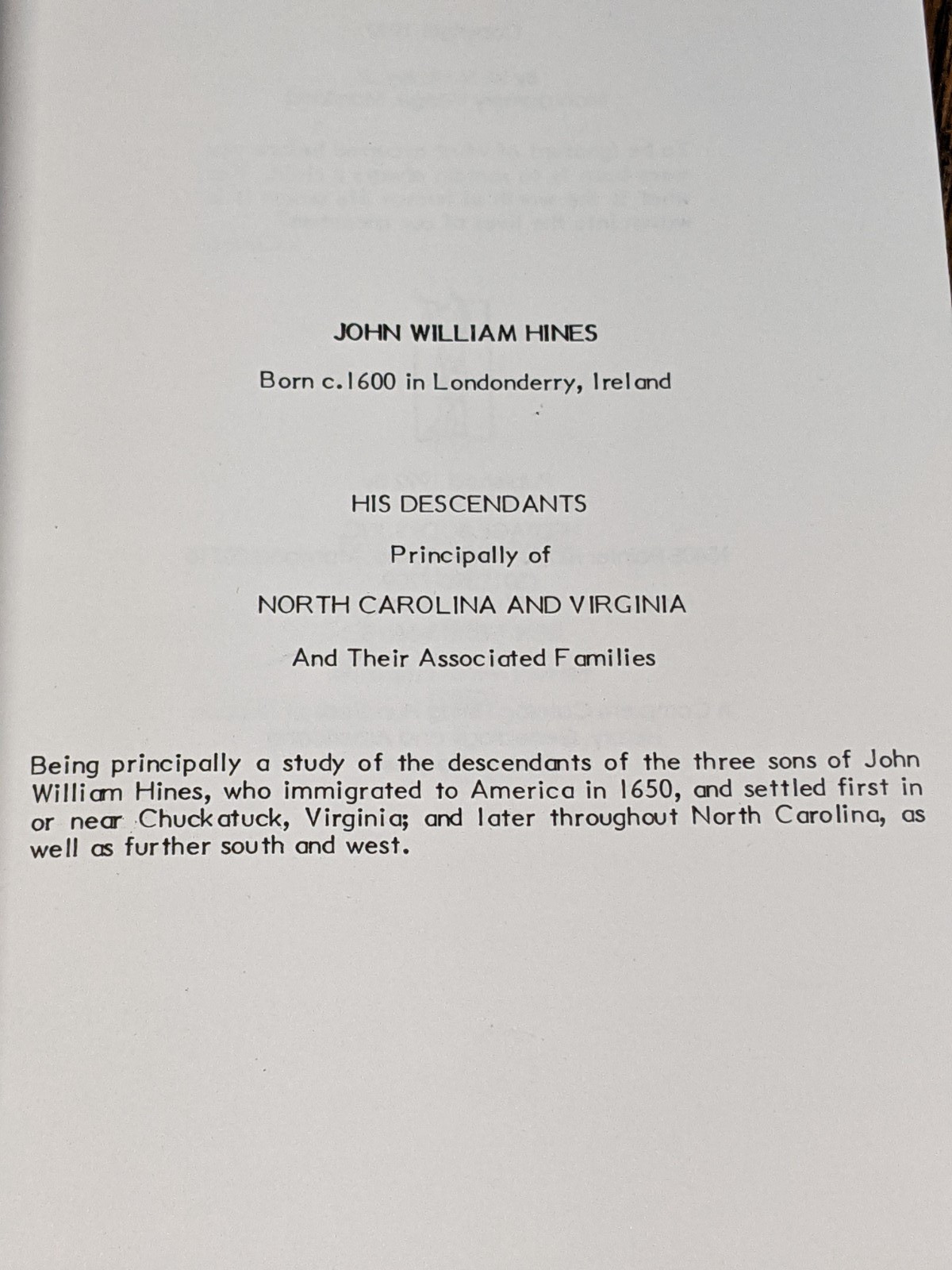 John William Hines and His Descendants of North Carolina & Virginia 1600-1876