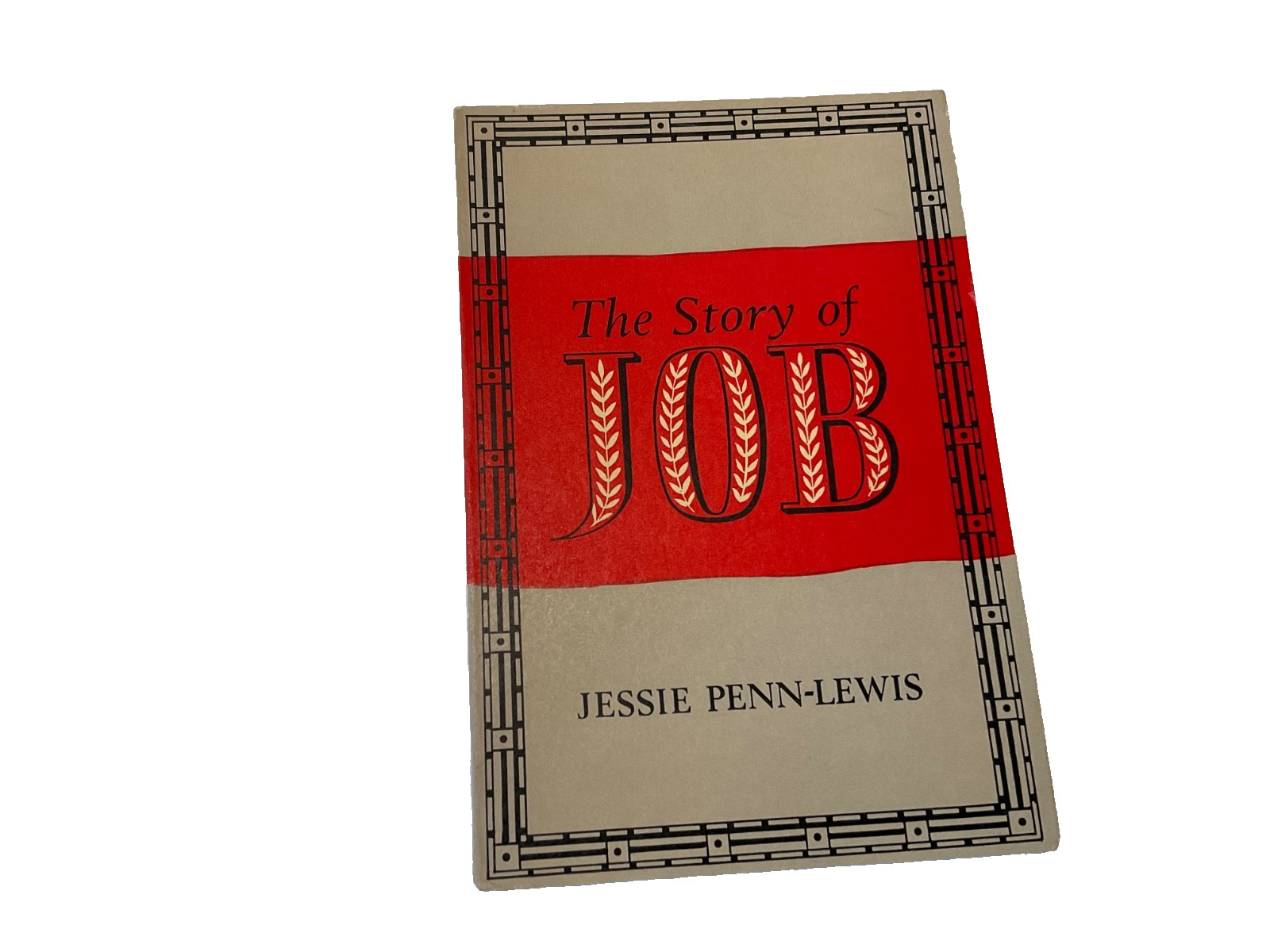 The Story of Job by Jessie Penn Lewis Keswick
