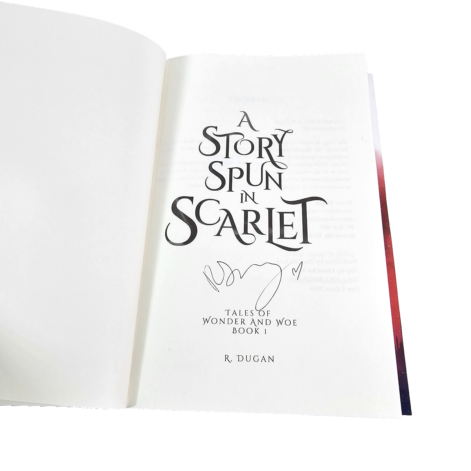 A Story Spun in Scarlet by R Dugan (Tales of Wonder and Woe) (HC, 2024) Signed!