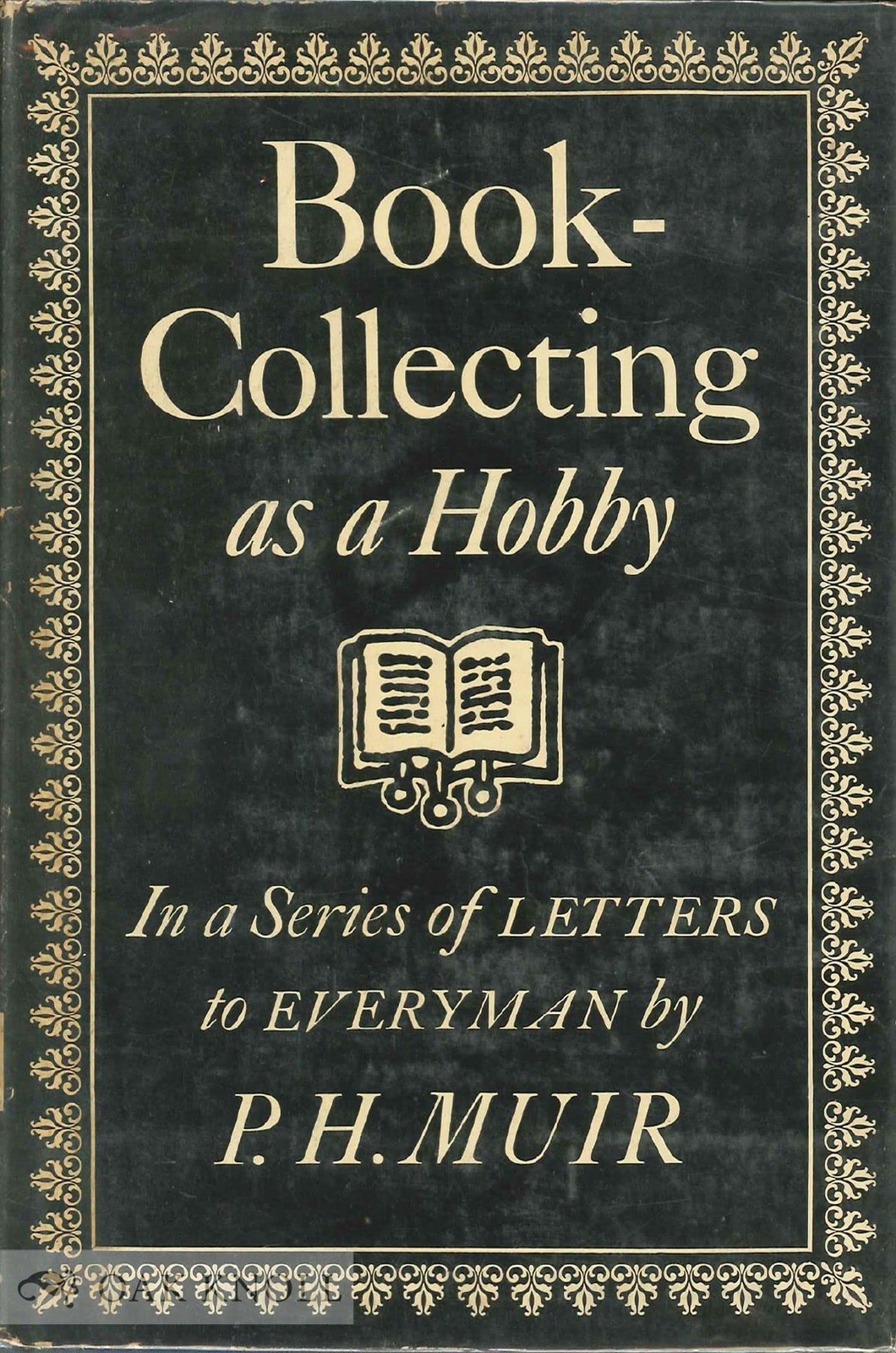 Book-collecting as a hobby: In a series of letters to Everyman