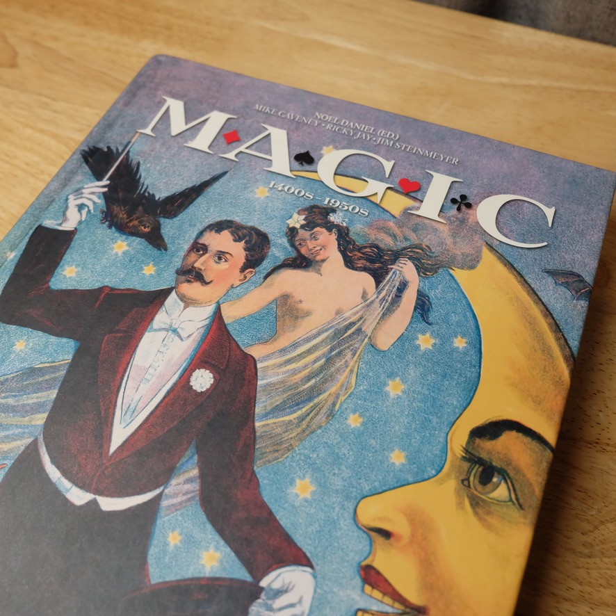 2015 Magic: 1400s – 1950s – Noel Daniel Taschen Hardcover Book
