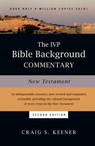 IVP Bible Background Commentary: New Testament by Craig S. Keener (2014,…